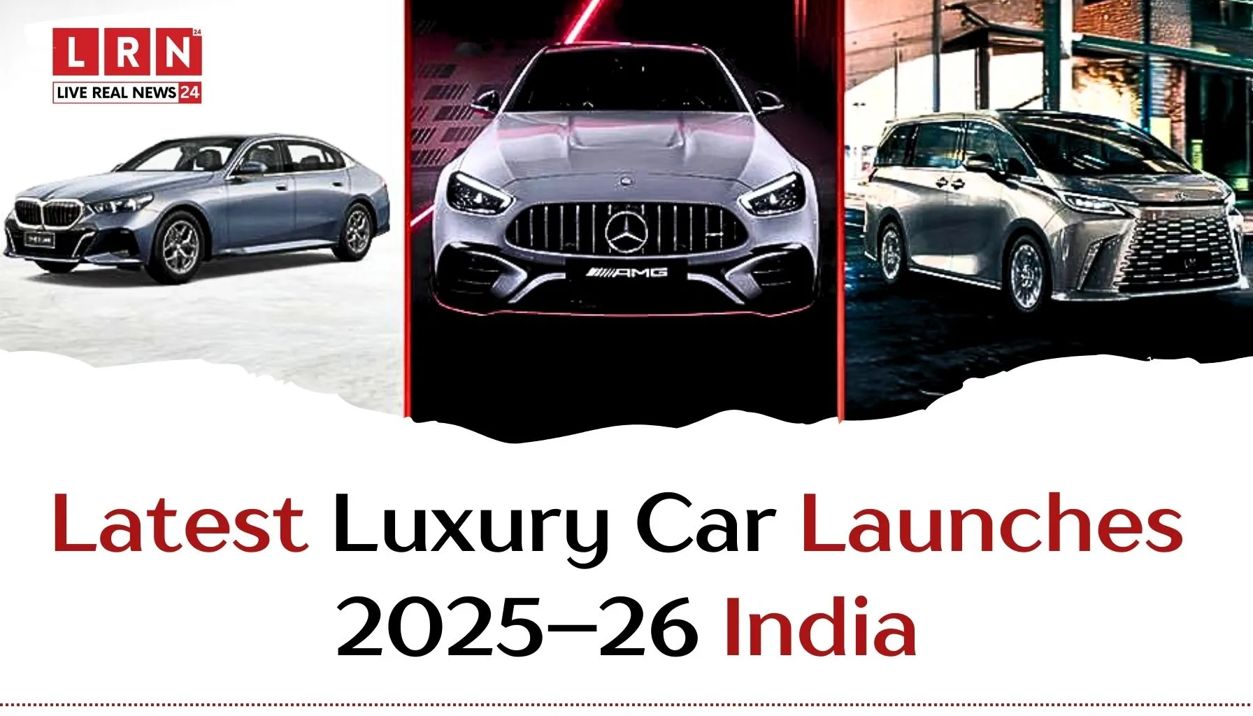 Latest Luxury Car Launches 2025&ndash;26 में भारत में लॉन्च हुई प्रीमियम कारें
